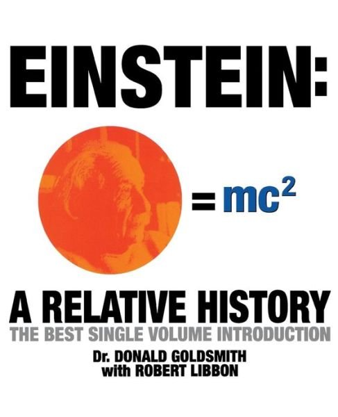 Cover for Dr Donald Goldsmith · Einstein: A Relative History (Pocketbok) (2023)