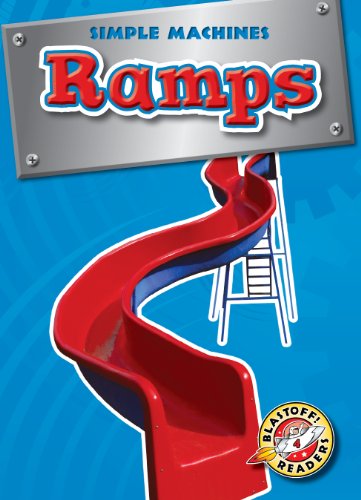 Cover for Kay Manolis · Ramps (Blastoff! Readers: Simple Machines) (Blastoff Readers. Level 4) (Hardcover Book) (2009)