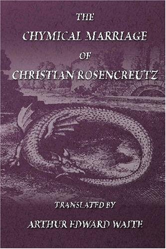 Cover for Anonymous · The Chymical Marriage of Christian Rosencreutz (Paperback Book) (2009)