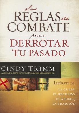 Las Reglas De Combate Para Derrotar Tu P - Cindy Trimm - Książki - CLC PUBLICATIONS - 9781621368465 - 6 maja 2014