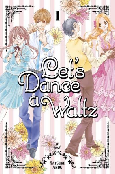 Cover for Natsumi Ando · Let's Dance A Waltz 1 (Taschenbuch) (2015)