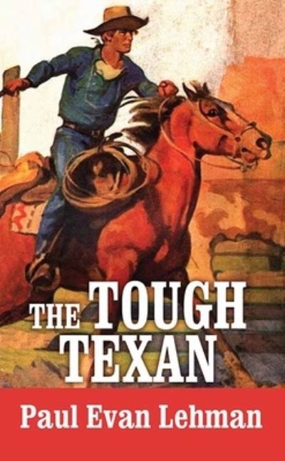 Cover for Paul Evan Lehman · Tough Texan (Bok) (2020)