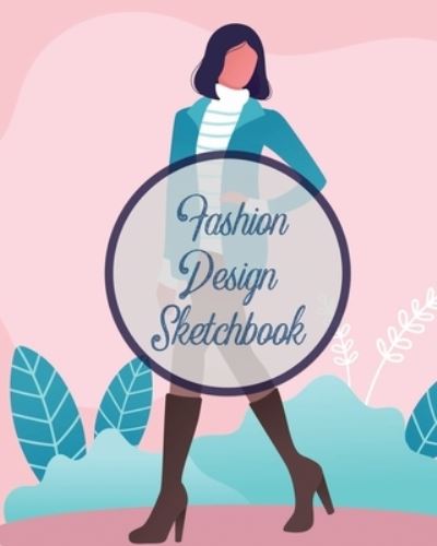 Cover for Patricia Larson · Fashion Design Sketchbook: Textile Crafts Hobbies Figure Drawing Portfolio Brand (Paperback Book) (2020)