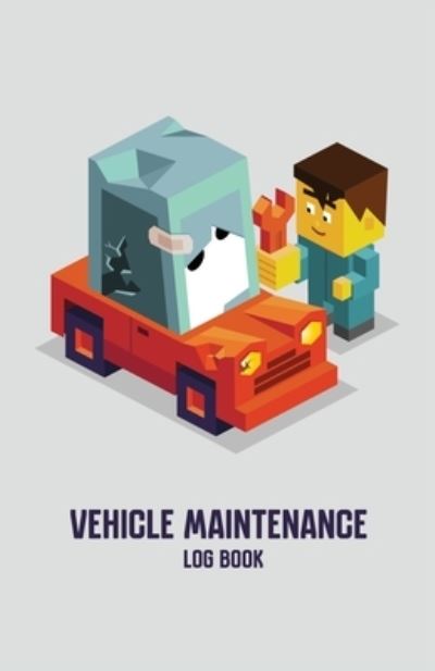 Cover for Apogee Publishing · Vehicle Maintenance Log Book (Paperback Book) (2019)