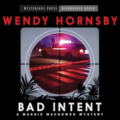 Cover for Wendy Hornsby · Bad Intent Lib/E (CD) (2014)