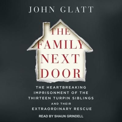 Cover for John Glatt · The Family Next Door (CD) (2019)