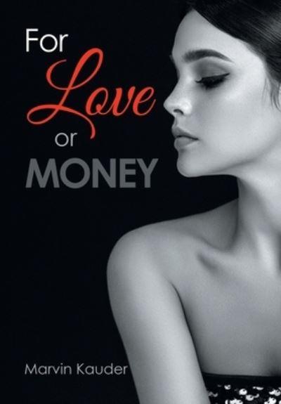 Cover for Marvin Kauder · For Love or Money (Book) (2022)