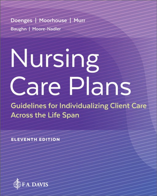 Cover for Marilynn E. Doenges · Nursing Care Plans: Guidelines for Individualizing Client Care Across the Life Span (Paperback Book) [11 Revised edition] (2024)