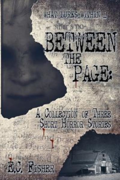 Cover for E C Fisher · Between the Page (Paperback Bog) (2018)