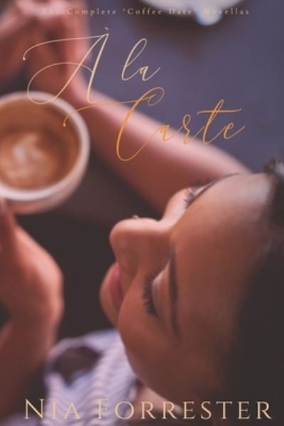 Cover for Nia Forrester · A la Carte (Paperback Bog) (2018)