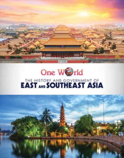 Cover for Jill Keppeler · History and Government of East and Southeast Asia (Book) (2020)