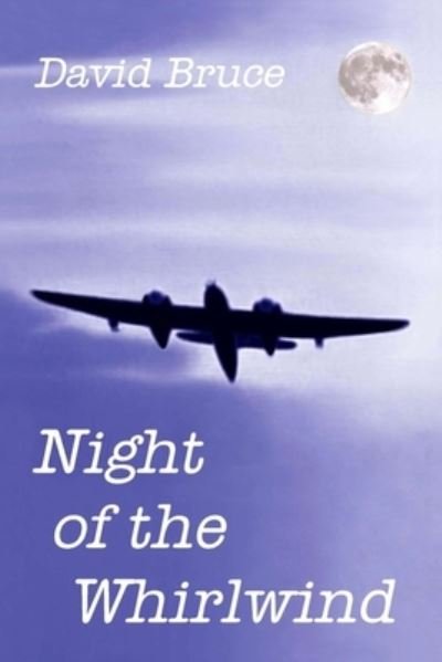 Cover for David Bruce · Night of the Whirlwind (Pocketbok) (2012)