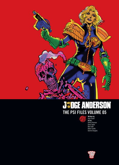 Judge Anderson: The Psi Files Volume 05 - Judge Anderson: The Psi Files - Alan Grant - Kirjat - Rebellion Publishing Ltd. - 9781781084465 - keskiviikko 10. elokuuta 2016