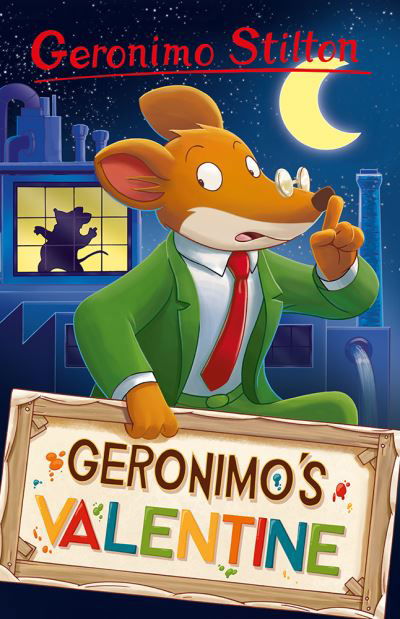 Cover for Geronimo Stilton · Geronimo Stilton: Geronimo’s Valentine - Geronimo Stilton - Series 5 (Paperback Bog) (2022)