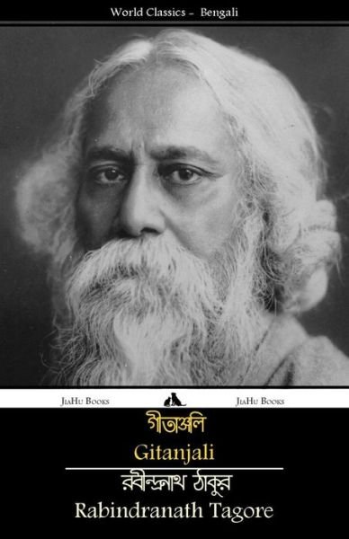 Gitanjali - Rabindranath Tagore - Books - Jiahu Books - 9781784351465 - June 29, 2015