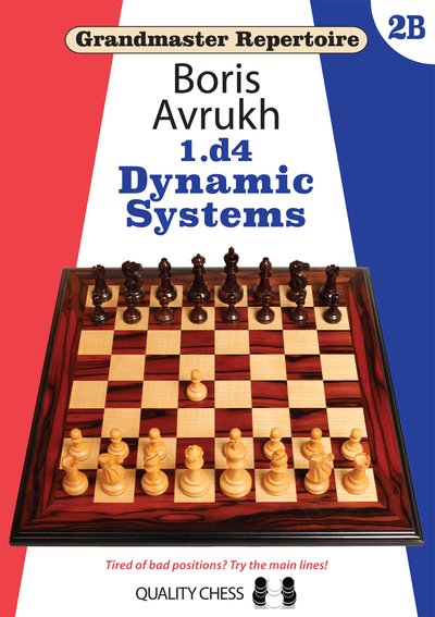 Cover for Boris Avrukh · Grandmaster Repertoire 2B - Dynamic Defences (Paperback Book) (2019)