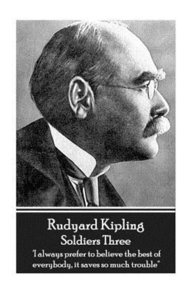 Cover for Rudyard Kipling · Rudyard Kipling - Soldiers Three (Paperback Bog) (2018)