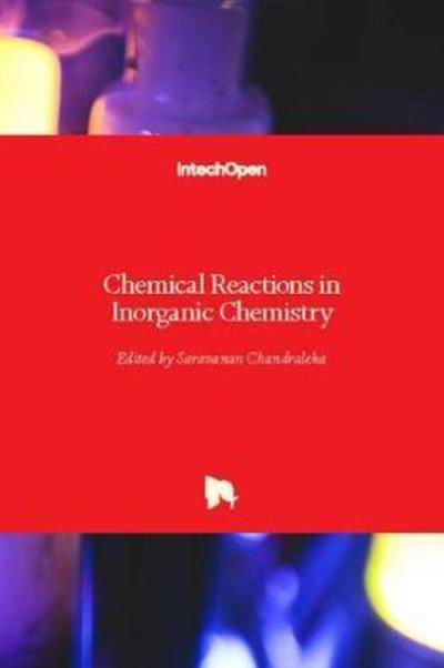 Cover for Saravanan Chandraleka · Chemical Reactions in Inorganic Chemistry (Hardcover Book) (2018)