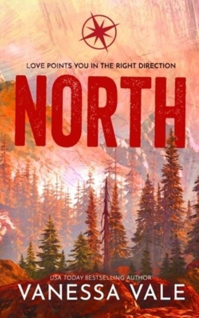 Cover for Vanessa Vale · North (Book) (2022)