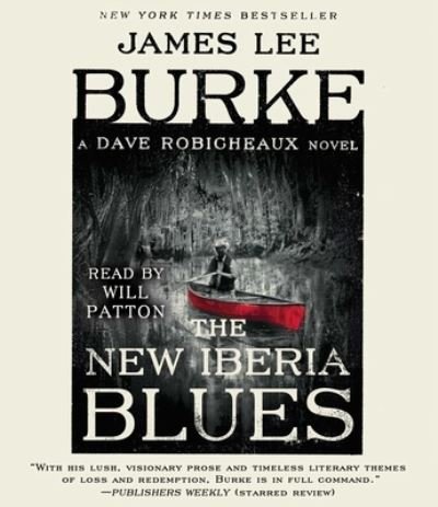 Cover for James Lee Burke · The New Iberia Blues (CD) (2020)