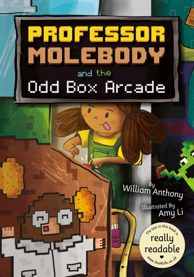 Cover for William Anthony · Professor Molebody and the Odd Box Arcade - BookLife Accessible Readers (Paperback Book) (2022)