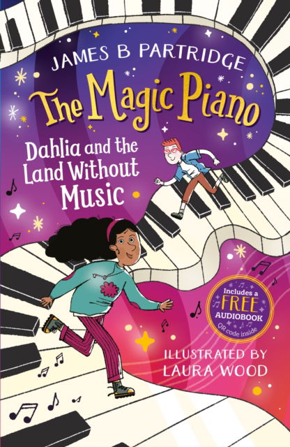 Cover for James B Partridge · Dahlia and the Land Without Music (The Magic Piano, Book 1) - The Magic Piano (Paperback Book) (2025)
