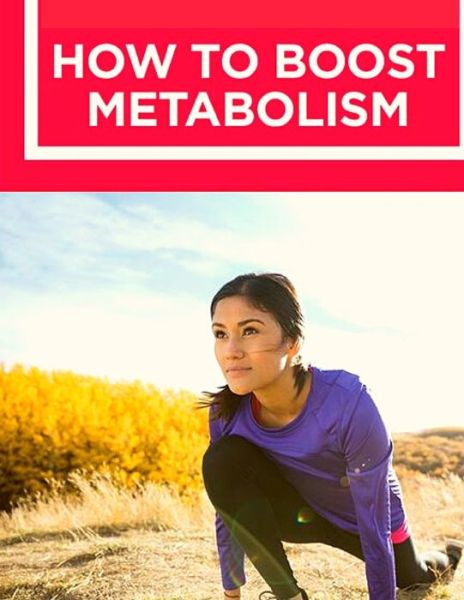 How to Boost Your Metabolism - Fried Editor - Books - Fried Editor - 9781803896465 - January 11, 2024