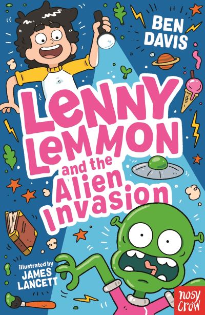 Cover for Ben Davis · Lenny Lemmon and the Alien Invasion - Lenny Lemmon (Paperback Book) (2024)