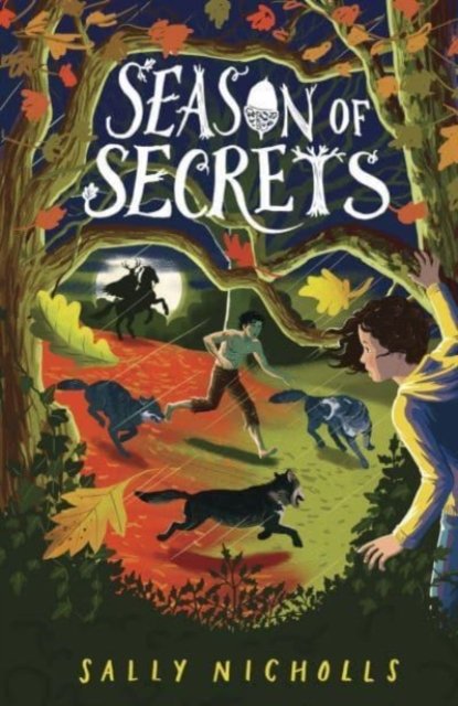 Cover for Sally Nicholls · Season of Secrets (Pocketbok) (2022)