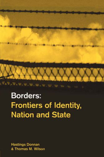 Cover for Hastings Donnan · Borders: Frontiers of Identity, Nation and State (Paperback Book) [First edition] (1999)