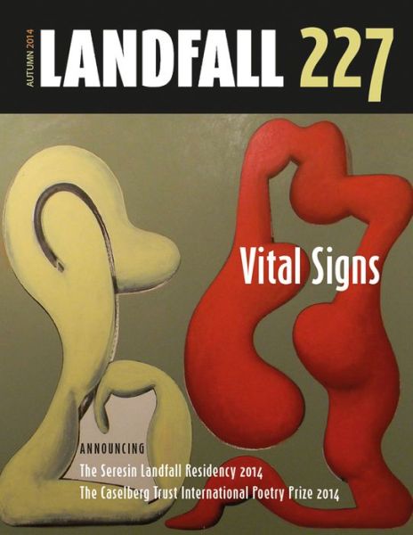 Cover for David Eggleton · Landfall 227: Vital Signs (Paperback Book) (2014)