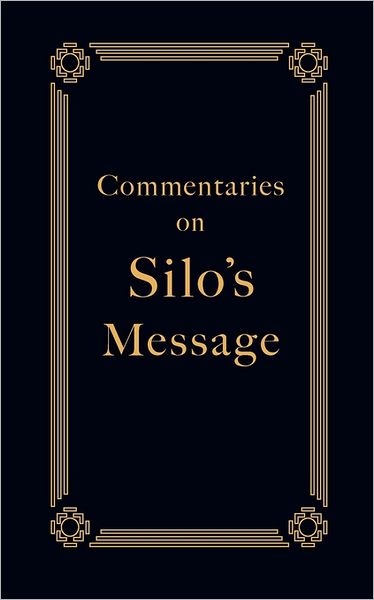 Cover for Silo · Commentaries on Silo's Message (Paperback Book) (2011)