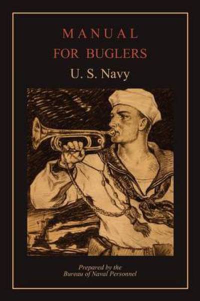 Cover for U S Navy · Manual for Buglers (Paperback Book) (2010)