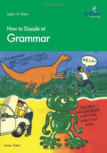 Cover for Irene Yates · How to Dazzle at Grammar (Taschenbuch) (1998)