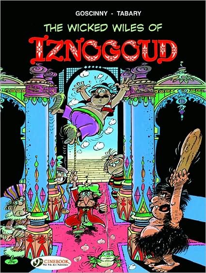 Cover for Goscinny · Iznogoud 1 - The Wicked Wiles of Iznogoud! (Taschenbuch) (2008)