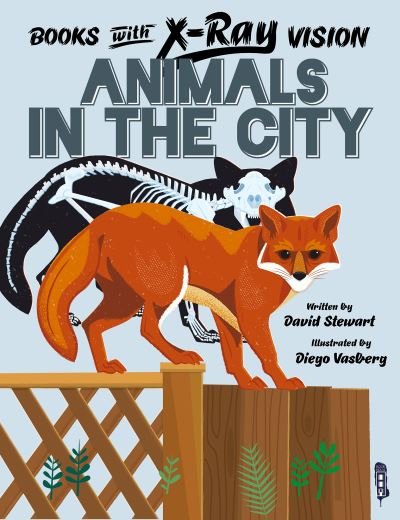 Cover for Alex Woolf · Books with X-Ray Vision: Animals in the City - Books With X-Ray Vision (Paperback Book) [Illustrated edition] (2021)