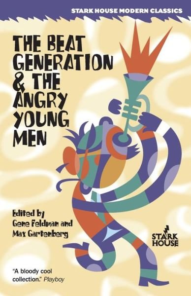 Cover for Feldman (Editor), Gene · The Beat Generation &amp; the Angry Young men (Pocketbok) (2012)