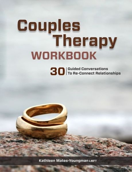 Cover for Mates-Youngman Kathleen Mates-Youngman · Couples Therapy Workbk (Pocketbok) [Workbook edition] (2014)