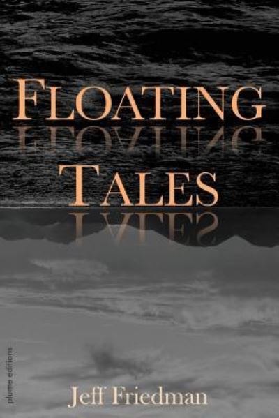 Cover for Jeff Friedman · Floating Tales (Paperback Book) (2017)