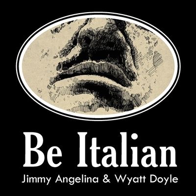 Cover for Jimmy Angelina · Be Italian (Paperback Book) (2021)