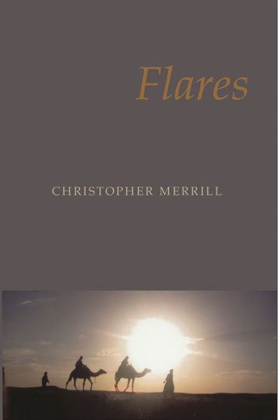 Cover for Christopher Merrill · Flares (Paperback Book) (2021)