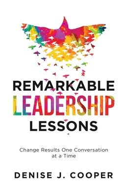 Cover for Denise J Cooper · Remarkable Leadership Lessons (Pocketbok) (2020)