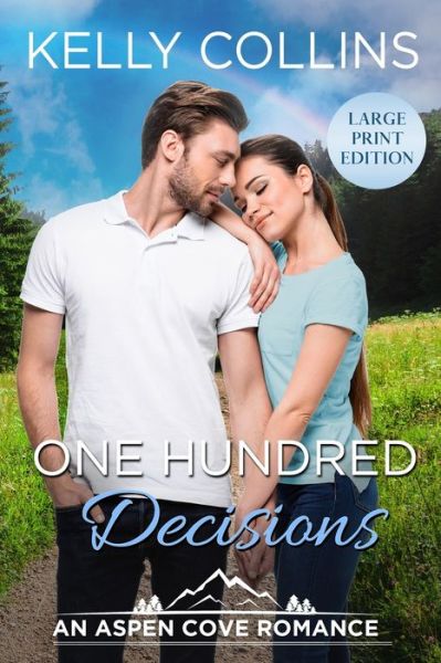 Cover for Kelly Collins · One Hundred Decisions (Paperback Book) (2020)