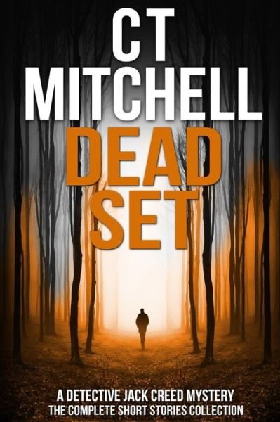 Cover for C T Mitchell · Dead Set (Paperback Bog) (2017)