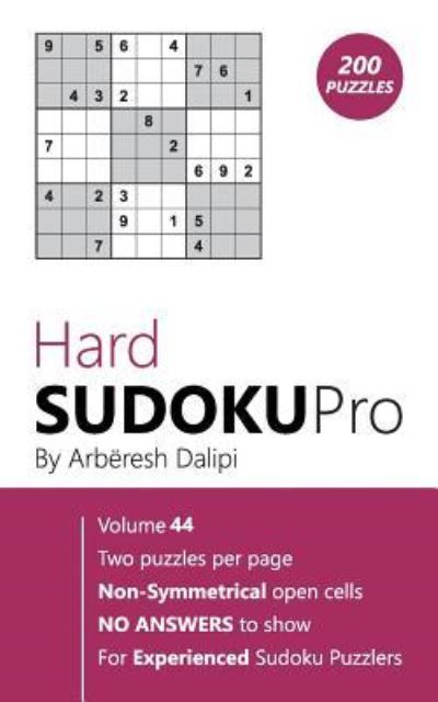 Hard Sudoku Pro - Arberesh Dalipi - Książki - Createspace Independent Publishing Platf - 9781976510465 - 18 września 2017