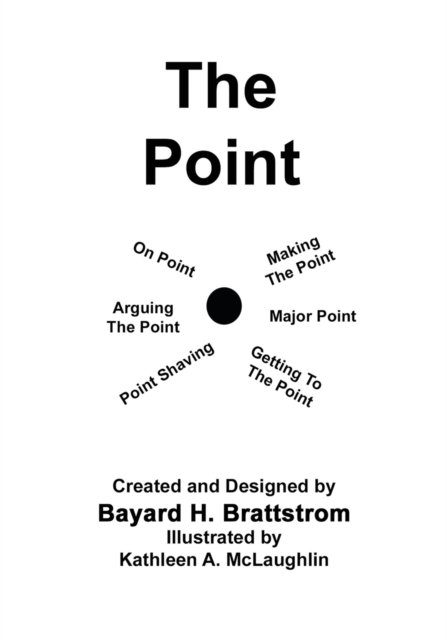 Cover for Bayard H Brattstrom · The Point (Pocketbok) (2019)