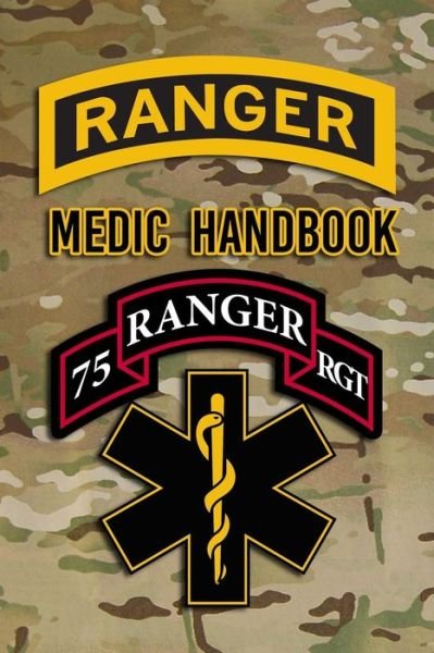 Cover for Defense · Ranger Medic Handbook (Paperback Book) (2017)