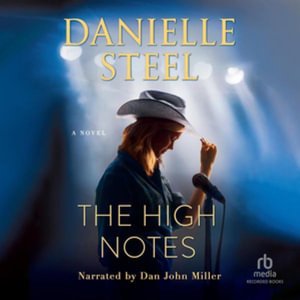 Cover for Danielle Steel · The High Notes (CD) (2022)