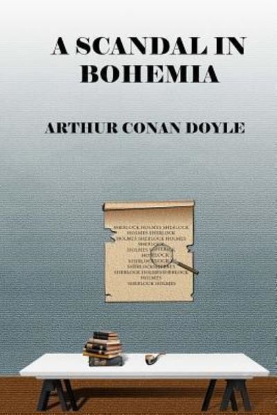 Cover for Arthur Conan Doyle · A Scandal In Bohemia (Paperback Bog) (2017)