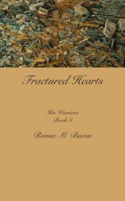 Cover for Ronna M Bacon · Fractured Hearts (Paperback Book) (2018)